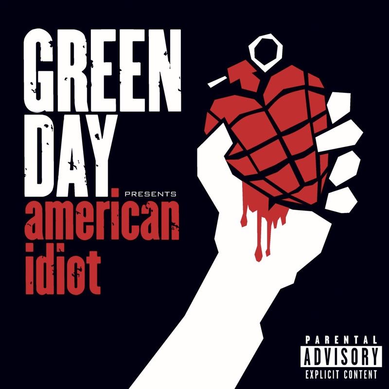 Green Day「American Idiot」